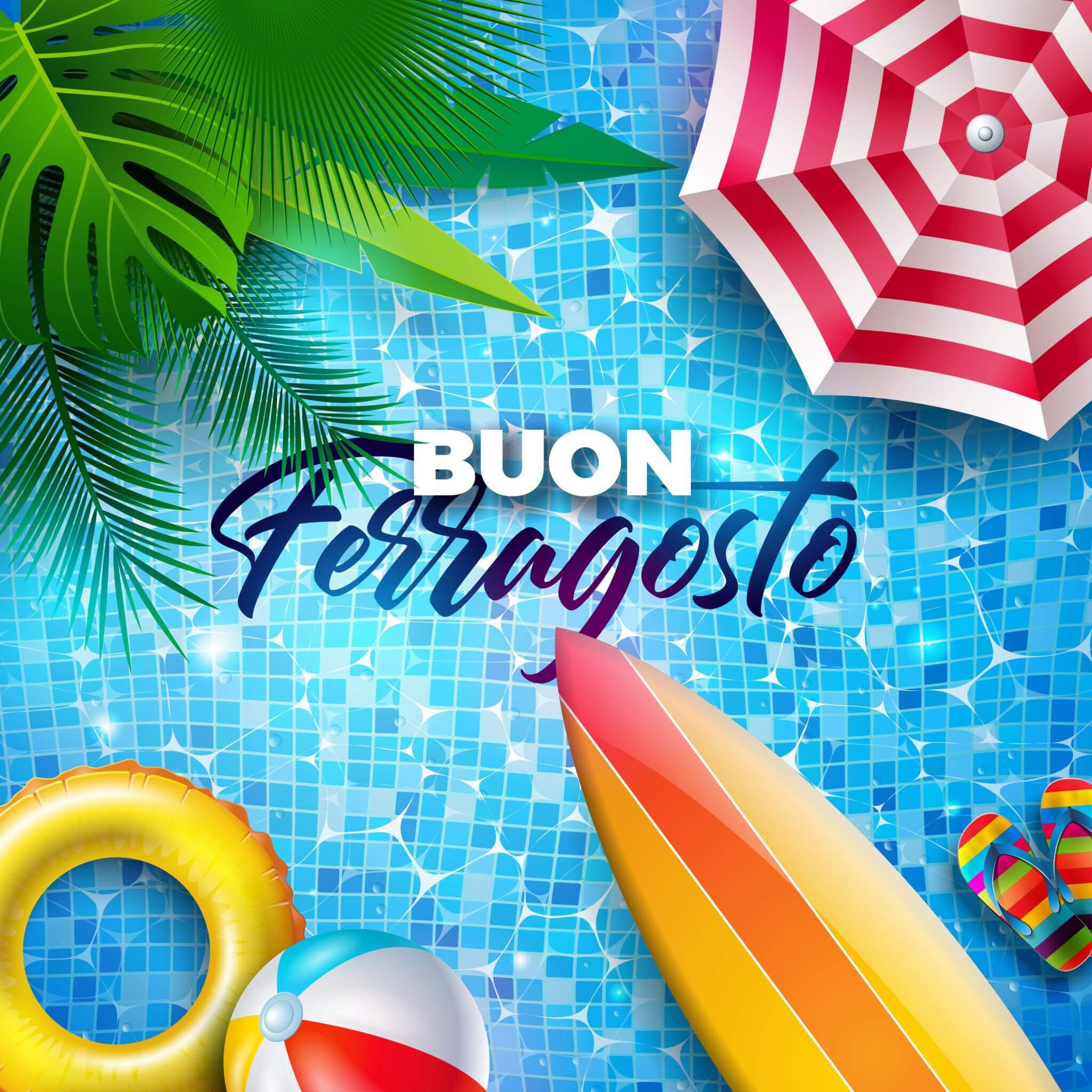 Buon Ferragosto: poolside summer scene celebration.